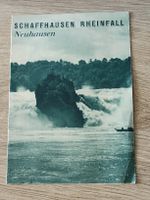 Alter Prospekt / Schaffhausen Neuhausen Rheinfall ca. 1930
