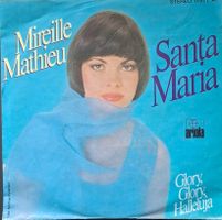 Vinyl-Single Mireille Mathieu - Santa Maria