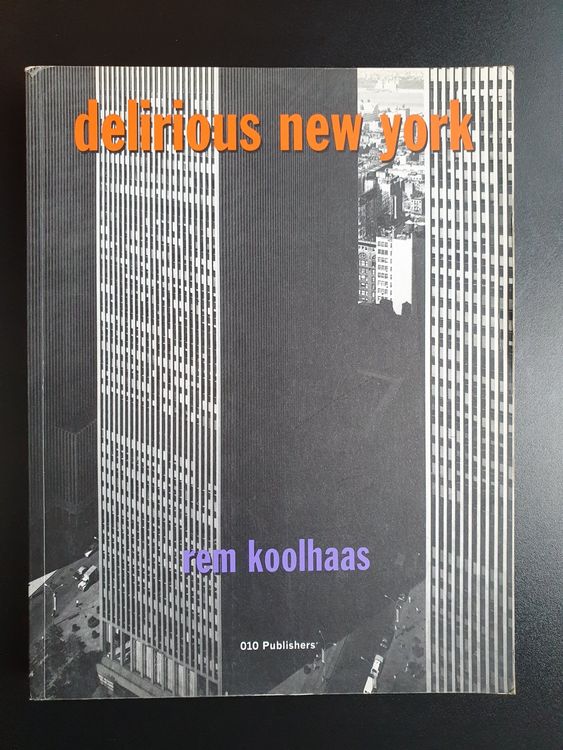 Rem Koolhaas Delirious New York Kaufen auf Ricardo