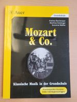 Mozart & Co., praxiserprobte Lektionen für Unterricht