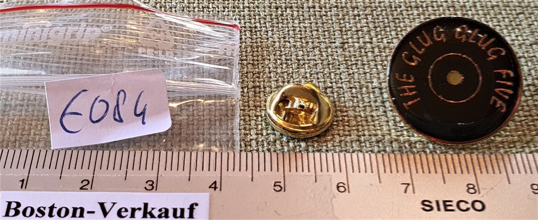 Placchette & Badge: E084 - Pin The Glug Glug Five – Usato da Reinach BL venduto da Boston-Verkauf 2