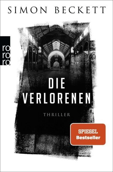 Libri: Simon Beckett - Die Verlorenen - – Nuovo e nell'imballaggio originale da Oberrohrdorf venduto da Odete