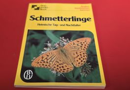 Schmetterlinge  heimische Tag und Nachtfalter (BUCH)