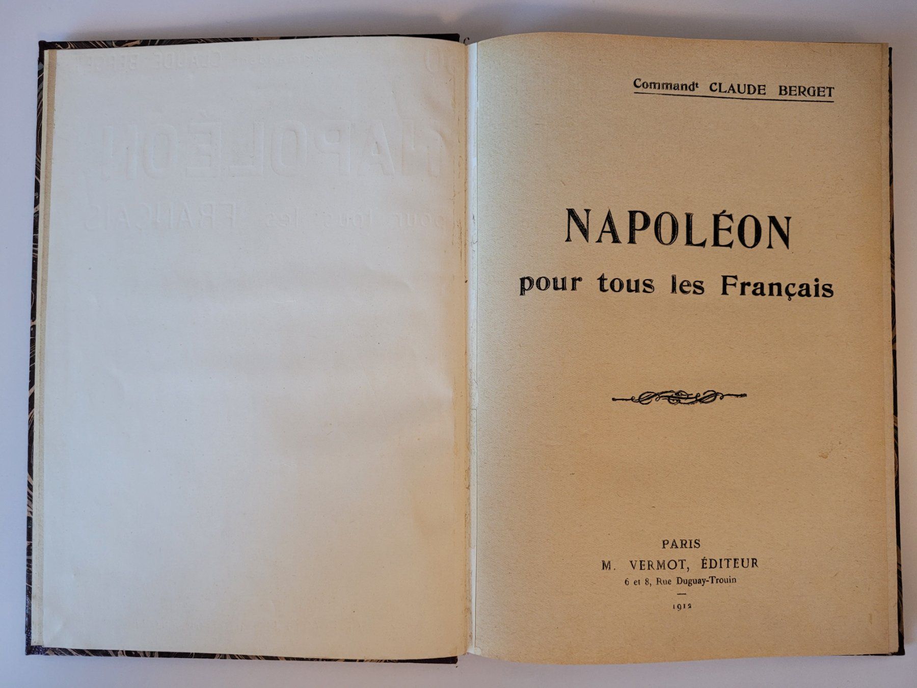 Libri: Napoléon pour tous les Français, Commandant Berget. – Usato da Vulliens venduto da macgama 2