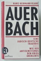 AUERBACH wie Antisemitismus den Krieg überlebte  H.H. Klare