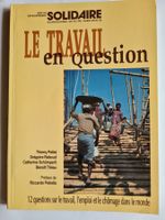 Le travail en question, edition orcades.