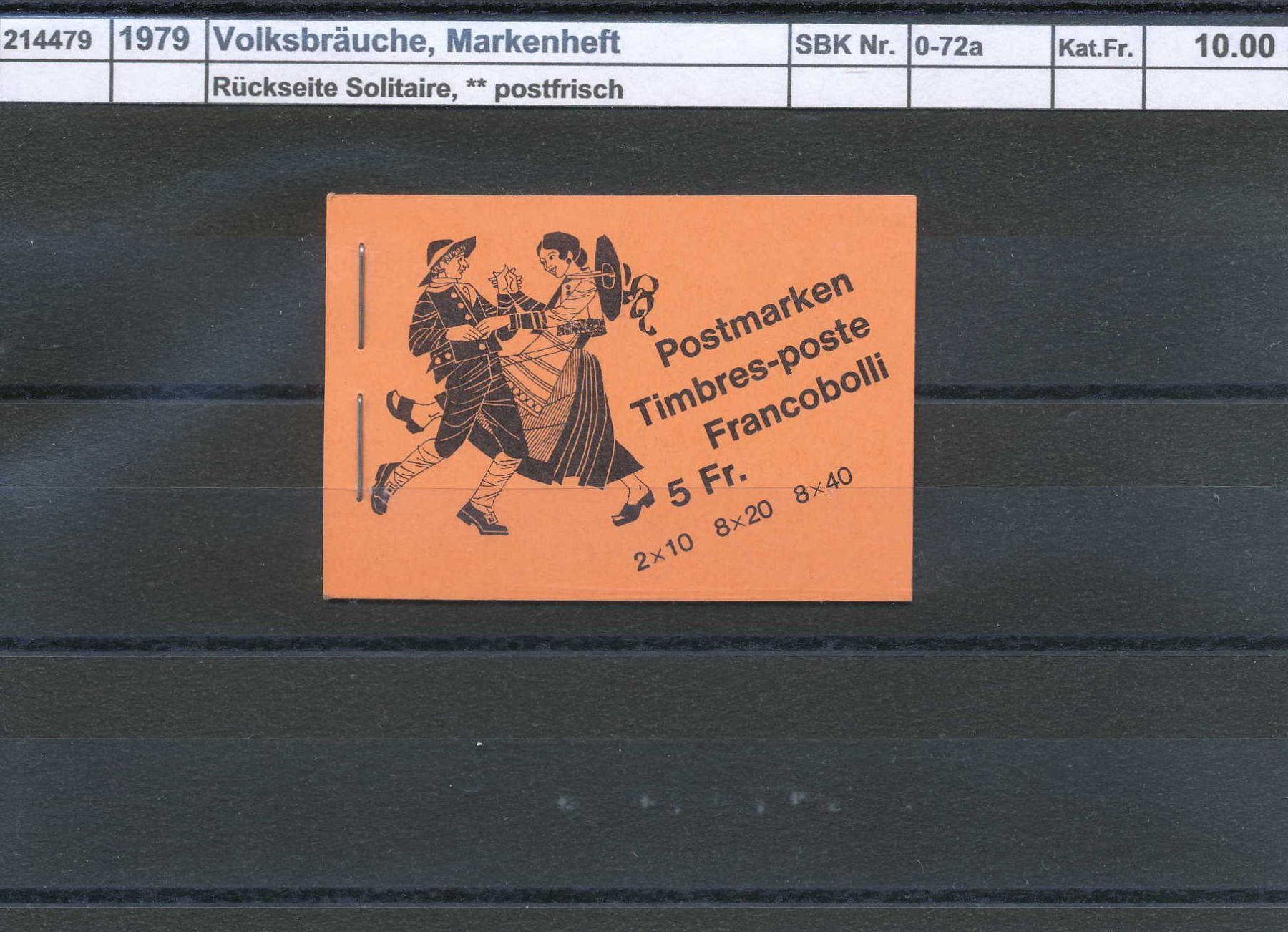 Tutti i francobolli: 1979 Volksbräuche, Markenheftchen "rotorange", ** postfrisch – Nuovo (secondo la descrizione) da Winterthur venduto da Zupogeru