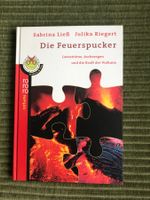 Die Feuerspucker: Lavaströme, Ascheregen, Vulkane -ungelesen