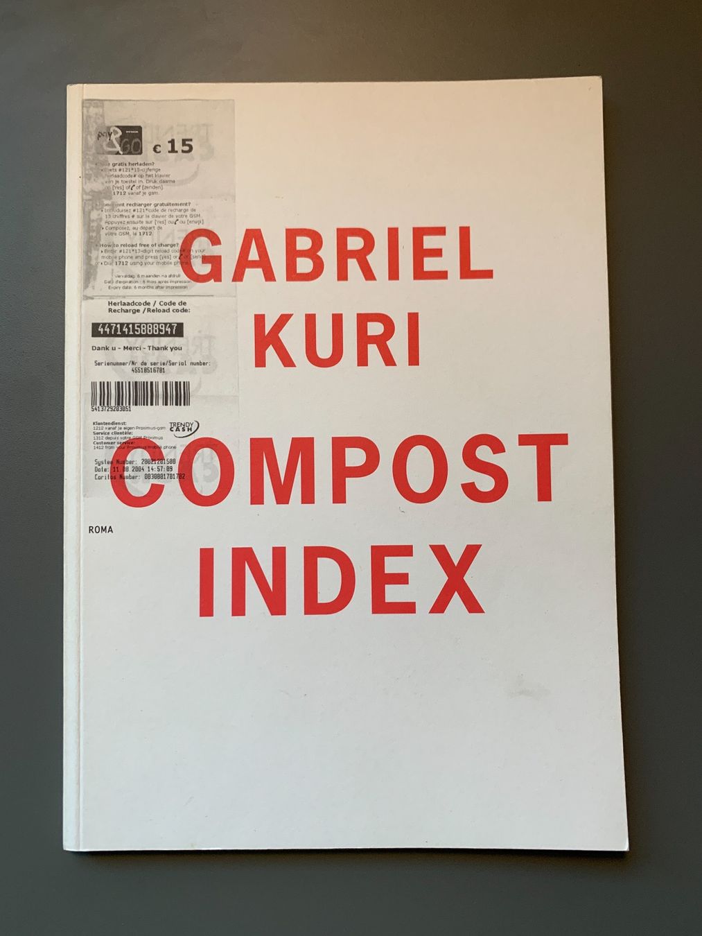 Bücher: Gabriel Kuri Compost Index – Gebraucht aus Zürich von ZuercherBrockenhaus