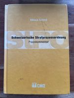 Schweizerische Strafprozessordung Praxiskommenta