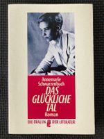 Annemarie Schwarzenbach, Das glückliche Tal