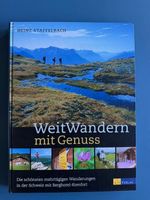 Weitwandern mit Genuss v. H. Staffelbach, mehrtägige Touren