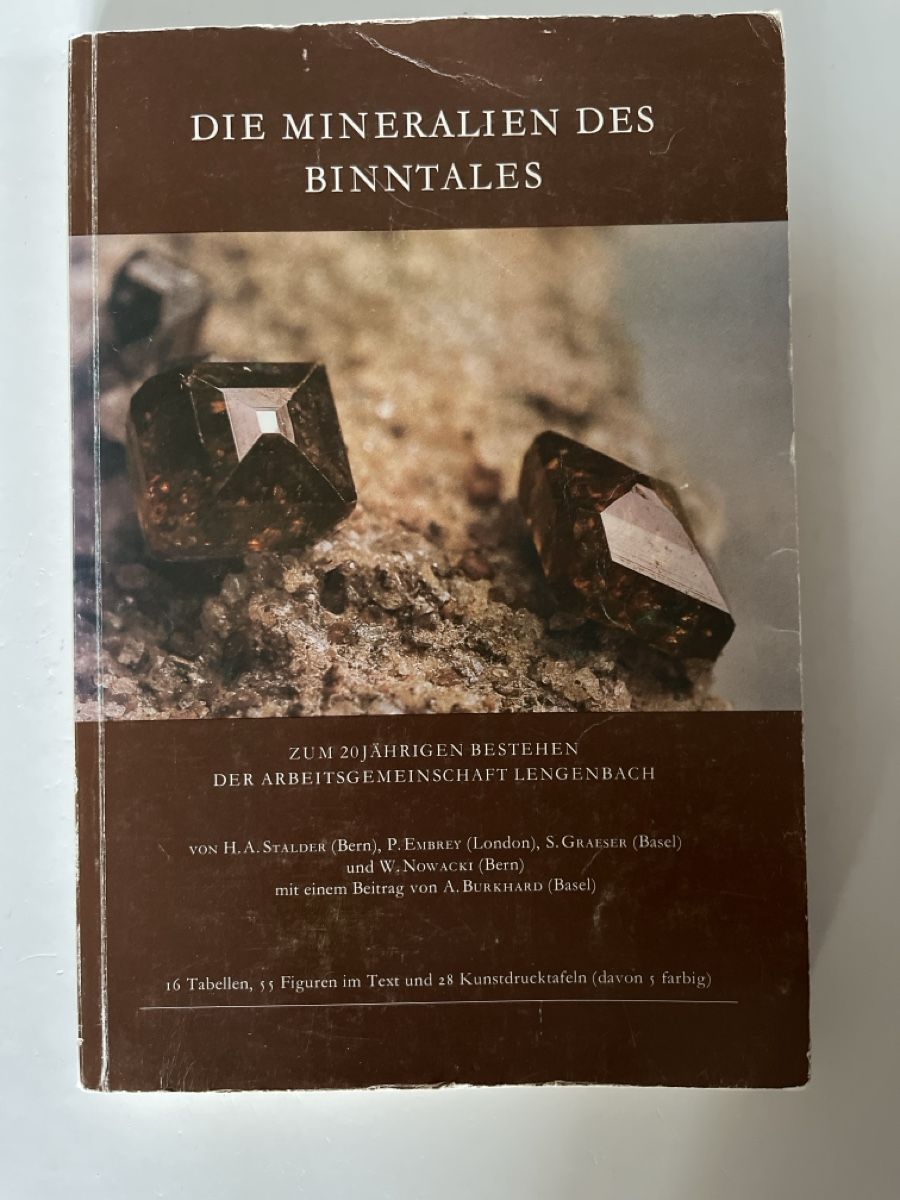 Mineralien & Heilsteine: Die Mineralien des Binntales von 1978 – Gebraucht aus Uster von Arrayo