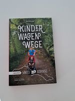 Kinderwagenwege zwischen Säntis und Bodensee Buch