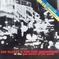 ART BLAKEY & THE JAZZ MESSENGERS - AT THE JAZZ CORNER OF THE