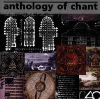 Anthology of Chant Celestial Harmonies World Folk Fusion CD