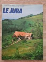 Livre "Le Jura" (édition SILVA 1986)