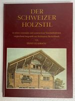 Buch - Der Schweizer Holzstil von Ernst Gladbach