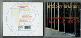 Anthony Braxton – Ensemble Montaigne (Bau 4) 2013