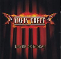 Mafia Trece - Lever de Rideau CD Album Original RARE!