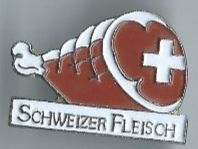 Schweizer Fleisch, Pin