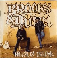 Brooks & Dunn – Hillbilly Deluxe
