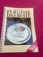 Betty Bossi für Gäste das Beste 1. Auflage 1983