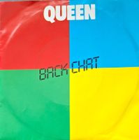 Vinyl-Single Queen - Back Chat