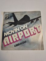 Airport  - Movin' On Gibraltar - Single 7 , CH