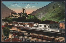 Bellinzona, La Stazione ed il Castello d