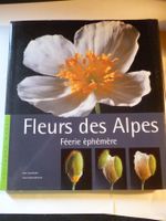 Fleurs des Alpes féérie éphèmère  Edition Mondo