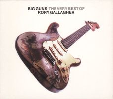 Rory Gallagher ‎– Big Guns - The Very Best Of...