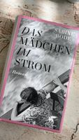 Roman: Das Mädchen im Strom von Sabine Bode