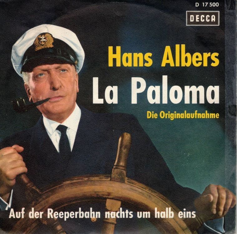 Dischi in vinile: Single7  Hans Albers  --  La Paloma – Usato da Rheinau venduto da thealbum