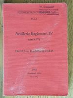 Artillerie-Reglement IV - Die 10,5 cm Haubitze 42 und 46