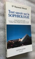 Dr Raymond Abrezol - Tout savoir sur la Sophrologie - GF