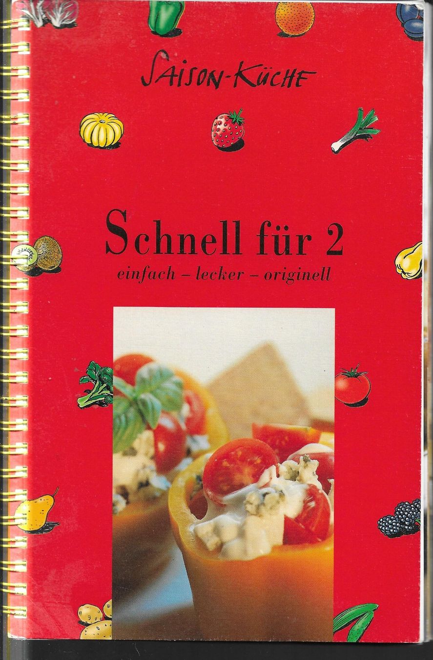 Libri: Saison-Küche - Schnell für 2 – Usato da Nunningen venduto da mercury-for-books