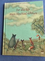 Kinderbuch "Der alte Bär muss Abschied nehmen" Udo Weigelt