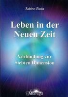 Leben in der Neuen Zeit