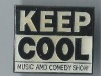 Keep Cool Music Comedy Show, Pin