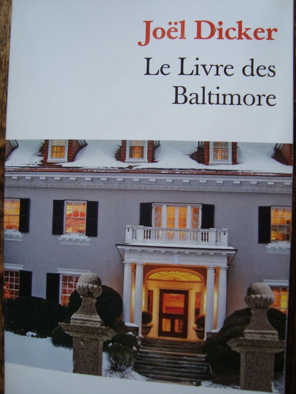 Libri: Joël Dicker: Le livre des Baltimore – Nuovo (secondo la descrizione) da Fribourg venduto da ruswil007