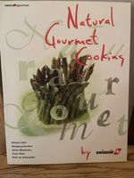 Natural Gourmet Cooking Swissair – Starköche Kochbuch