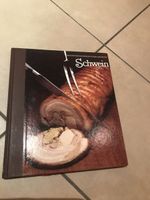 Schwein - Die Kunst des Kochens/Rezepte