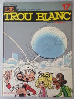Les petits hommes  N 17 E.O. (T.B.E.)  Le trou blanc