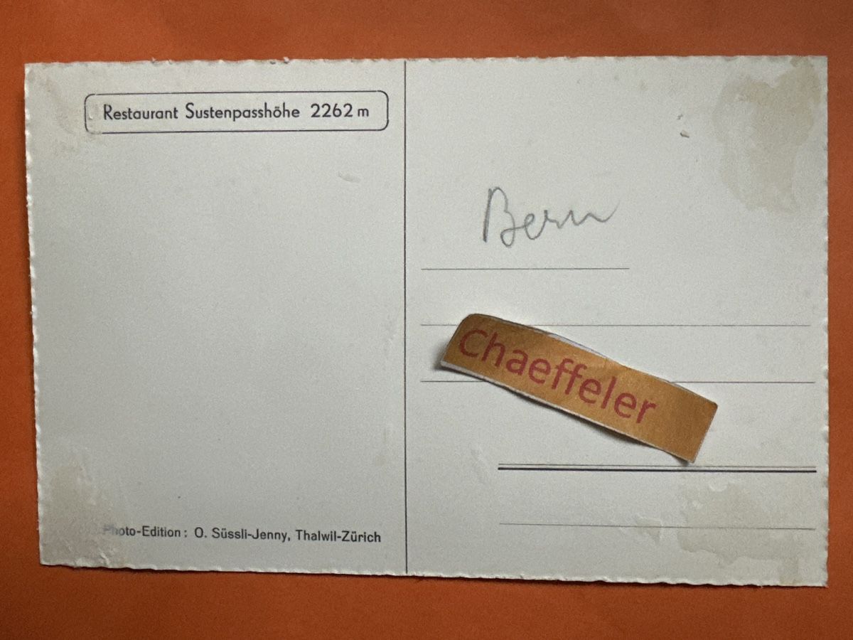Cartoline postali: Sustenpasshöhe, Gewächtenhorn – Usato da Zürich venduto da Chaeffeler 1