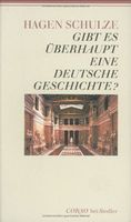Gibt es überhaupt eine deutsche Geschichte?