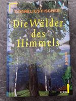 Die Wälder des Himmels.
