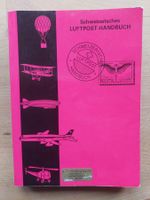 Schweizerisches Luftpost-Handbuch Aerophilatelisten-Verein