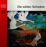 Die wilden Schwäne  Silva Verlag 1971 Kinderbuch