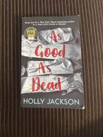 Livre As Good As Dead - Holly Jackson.  Anglais